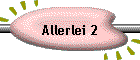 Allerlei 2