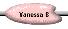 Vanessa 8